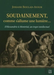 Soudainement, Comme S'Allume Une Lumière...