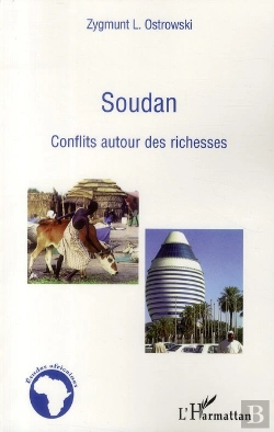 Bertrand.pt - Soudan ; Conflits Autour Des Richesses