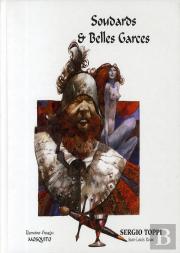 Soudards Et Belles Garces