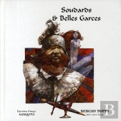 Soudards Et Belles Garces