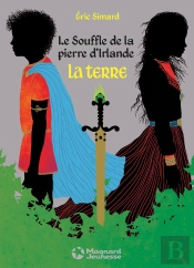 Souffle De La Pierre D'Irlande (Le) T3 La Terre