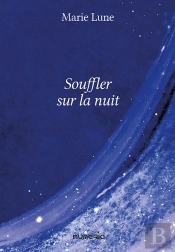 Souffler Sur La Nuit