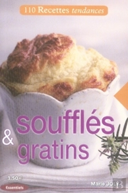 Bertrand.pt - Soufflés Et Gratins ; Recettes Tendance