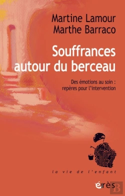 Bertrand.pt - Souffrance Autour Du Berceau ; Repères Pour L'Intervention
