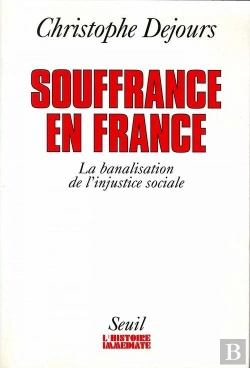 Bertrand.pt - Souffrance En France. La Banalisation De L'Injustice Sociale