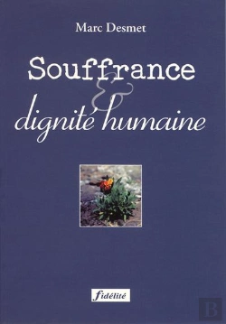 Bertrand.pt - Souffrance Et Dignité Humaine