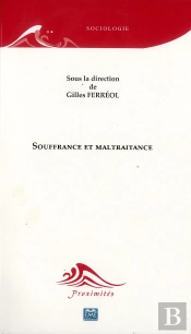 Souffrance Et Maltraitance