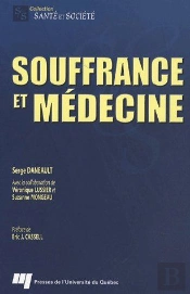 Souffrance Et Médecine