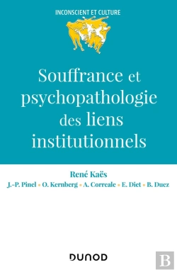 Bertrand.pt - Souffrance Et Psychopathologie Des Liens Institutionnels