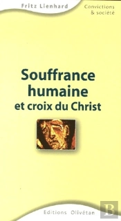 Souffrance Humaine Et Croix Du Christ