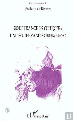 Bertrand.pt - Souffrance Psychique : Une Souffrance Ordinaire ?