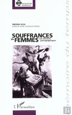 Bertrand.pt - Souffrances De Femmes ; Les Solutions Pornographiques