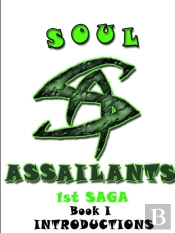 Soul Assailants Book I