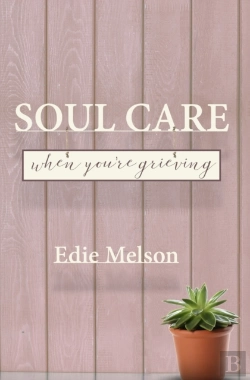 Bertrand.pt - Soul Care When You'Re Grieving