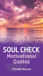 Soul Check Motivational Quotes
