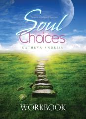 Soul Choices Workbook