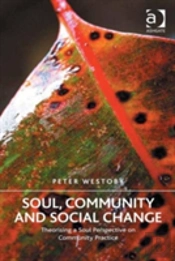 Soul, Community And Social Change