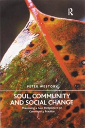 Soul, Community And Social Change