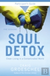 Soul Detox Participant'S Guide With Dvd