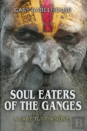 Soul Eaters Of The Ganges