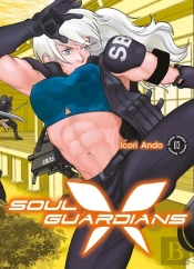 Soul Guardians - Tome 3