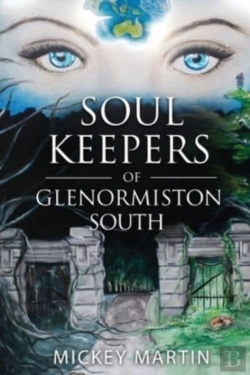 Bertrand.pt - Soul Keepers Of Glenormiston South