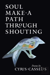 Soul Make A Path Through Shouting