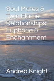 Soul Mates & Twin Flame Relationships
