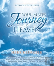 Soul Mates Journey To Heaven