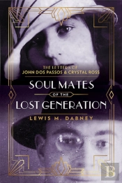 Soul Mates Of The Lost Generation