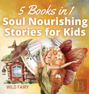 Soul Nourishing Stories For Kids