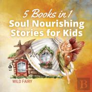 Soul Nourishing Stories For Kids