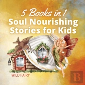 Soul Nourishing Stories For Kids