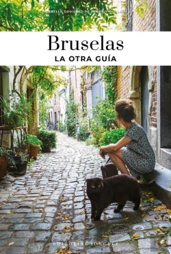 Bertrand.pt - Soul Of Bruselas: Guia De Las 30 Mejores Experiencias (Édition 2025)