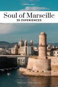 Soul Of Marseille Guide