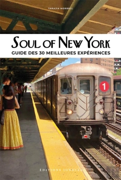 Bertrand.pt - Soul Of New York : Guide Des 30 Meilleures Expériences (Édition 2023)