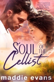 Soul Of The Cellist: A Sweet Romance Abo