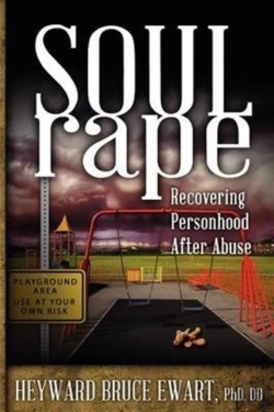 Bertrand.pt - Soul Rape: Recovering Personhood After Abuse