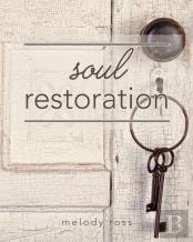 Soul Restoration Student Workbook