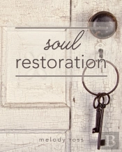 Soul Restoration Student Workbook