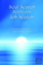 Soul Search Before You Job Search