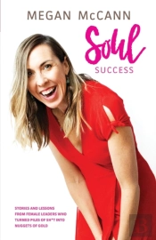 Soul Success: Stories And Lessons Of Fem