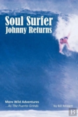 Bertrand.pt - Soul Surfer Johnny Returns