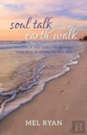 Soul Talk Earth Walk