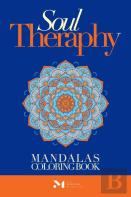 Soul Therapy Mandalas Coloring Book