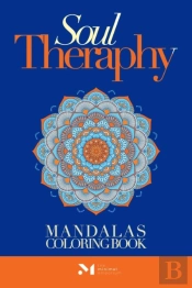 Soul Therapy Mandalas Coloring Book