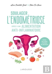 Soulager L'Endométriose Grâce À Une Alimentation Anti-Inflammatoire