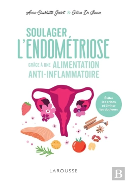 Bertrand.pt - Soulager L'Endométriose Grâce À Une Alimentation Anti-Inflammatoire