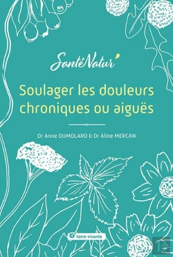Bertrand.pt - Soulager Les Douleurs Chroniques Ou Aiguës