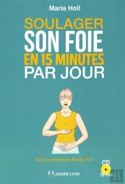 Bertrand.pt - Soulager Son Foie En 15 Minutes Par Jour